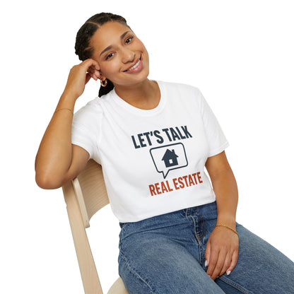 Unisex Real Estate Tee | Let’s Talk Real Estate Softstyle Shirt