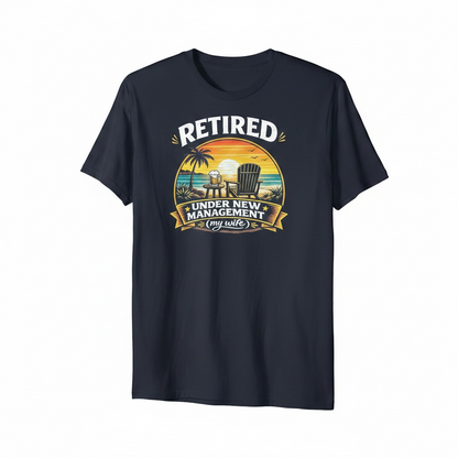 Retired Under New Management Shirt & Tumbler Set – Funny Retirement Gift for Men