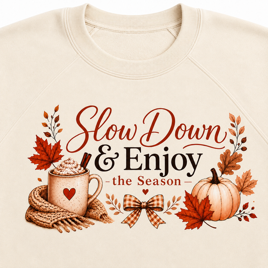 Slow Down & Enjoy the Season Fall Pumpkin Sweatshirt | Cozy Oversized Unisex Crewneck
